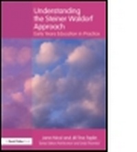 Enlarge image Cover: Understanding the Steiner Waldorf Approach - Routledge