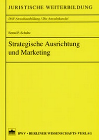 Abbildung von: Strategische Ausrichtung und Marketing - Berliner Wissenschafts-Verlag