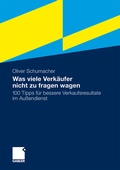 Cover: Was viele Verk&auml;ufer nicht zu fragen wagen - Springer Gabler
