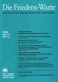 Cover: Die Friedens-Warte - Heft 1-2/2004, Band 79 - Berliner Wissenschafts-Verlag