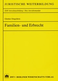 Cover: Familien- und Erbrecht - Berliner Wissenschafts-Verlag