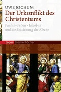 Cover: Der Urkonflikt des Christentums - Topos plus