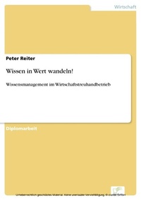 Abbildung von: Wissen in Wert wandeln! - diplom.de