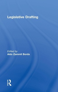 Bild vergrößern Bild: Legislative Drafting - Routledge