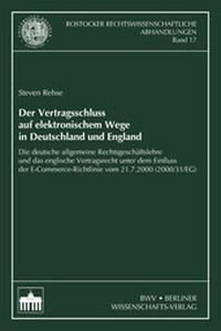 Bild: Der Vertragsschluss auf elektronischem Wege in Deutschland und England - Berliner Wissenschafts-Verlag