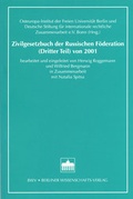 Cover: Zivilgesetzbuch der Russischen F&ouml;deration. Dritter Teil von 2001 - Berliner Wissenschafts-Verlag