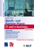 Cover: Gabler / MLP Berufs- und Karriere-Planer IT und e-business 2006/2007 - Springer Gabler