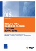Cover: Gabler | MLP Berufs- und Karriere-Planer Technik 2007|2008 - Springer Gabler