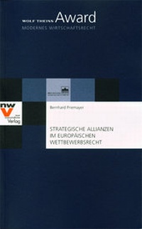 Abbildung von: Strategische Allianzen im europäischen Wettbewerbsrecht - Berliner Wissenschafts-Verlag