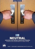 Cover: Neutral zwischen den beiden deutschen Staaten - Berliner Wissenschafts-Verlag