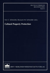 Enlarge image Cover: Cultural Property Protection - Berliner Wissenschafts-Verlag