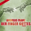 Cover: Der Finger Gottes - RADIOROPA H&ouml;rbuch