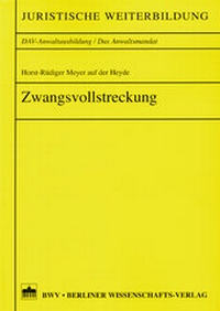 Abbildung von: Zwangsvollstreckung - Berliner Wissenschafts-Verlag