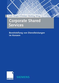 Abbildung von: Corporate Shared Services - Springer Gabler