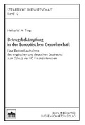 Cover: Betrugsbek&auml;mpfung in der Europ&auml;ischen Gemeinschaft - Berliner Wissenschafts-Verlag