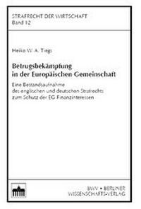 Abbildung von: Betrugsbekämpfung in der Europäischen Gemeinschaft - Berliner Wissenschafts-Verlag