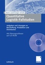 Cover: Quantitative Logistik-Fallstudien - Springer Gabler