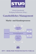 Cover: Ganzheitliches Management - Berliner Wissenschafts-Verlag