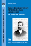 Cover: Ernst Brausewetters finnl&auml;ndisches Abenteuer - Berliner Wissenschafts-Verlag