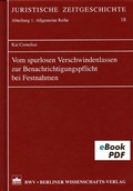 Cover: Vom spurlosen Verschwindenlassen zur Benachrichtigungspflicht bei Festnahmen - Berliner Wissenschafts-Verlag