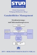 Cover: Ganzheitliches Management 8 - Berliner Wissenschafts-Verlag
