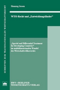 Enlarge image Cover: WTO-Recht und Entwicklungsländer - Berliner Wissenschafts-Verlag