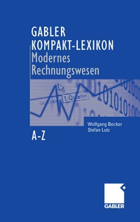 Abbildung von: Gabler Kompakt-Lexikon Modernes Rechnungswesen - Springer Gabler