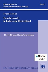 Abbildung von: Rundfunkrecht in Indien und Deutschland - Berliner Wissenschafts-Verlag