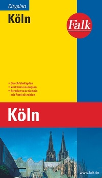 Abbildung von: Falk Cityplan Köln 1:23.000 - Falk ein Imprint von MAIRDUMONT