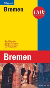 Abbildung von: Falk Cityplan Bremen 1:20.000 - FALK, OSTFILDERN