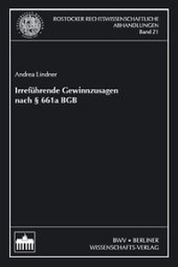 Abbildung von: Irreführende Gewinnzusagen nach §661a BGB - Berliner Wissenschafts-Verlag