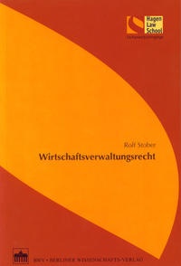 Abbildung von: Wirtschaftsverwaltungsrecht - Berliner Wissenschafts-Verlag