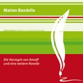 Cover: Die Herzogin von Amalfi und eine weitere Novelle - RADIOROPA H&ouml;rbuch