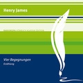 Cover: Vier Begegnungen - RADIOROPA H&ouml;rbuch ein Imprint von steinbach sprechende b&uuml;cher e.Kfr.