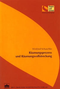Abbildung von: Räumungsprozess und Räumungsvollstreckung - Berliner Wissenschafts-Verlag