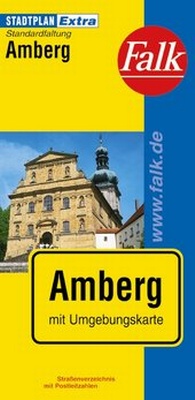 Abbildung von: Falk Stadtplan Extra Standardfaltung Amberg 1:17 000 - FALK, OSTFILDERN
