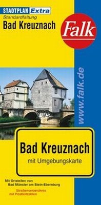Abbildung von: Falk Stadtplan Extra Standardfaltung Bad Kreuznach 1:15 000 - FALK, OSTFILDERN