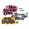 Cover: Mein liebestoller Onkel, mein kleinkrimineller Vetter und der Rest der Bagage - RADIOROPA H&ouml;rbuch