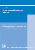 Cover: Grundrechte und &Ouml;ffentlichkeit in Europa - Berliner Wissenschafts-Verlag