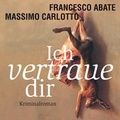 Cover: Ich vertraue dir - RADIOROPA H&ouml;rbuch