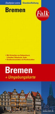 Abbildung von: Falk Stadtplan Extra Standardfaltung Bremen mit Ortsteilen von Delmenhorst, Lili - FALK, OSTFILDERN