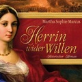 Cover: Herrin wider Willen - RADIOROPA H&ouml;rbuch