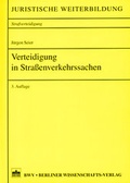 Cover: Verteidigung in Stra&szlig;enverkehrssachen - Berliner Wissenschafts-Verlag