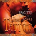 Cover: D&auml;monisches Tattoo - RADIOROPA H&ouml;rbuch