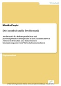 Cover: Die interkulturelle Problematik - diplom.de