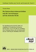 Abbildung von: Die Bodenschutzrahmenrichtlinie und die Auswirkungen auf das deutsche Recht - Berliner Wissenschafts-Verlag