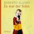 Cover: Es war der Sohn - RADIOROPA H&ouml;rbuch