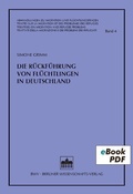 Cover: Die R&uuml;ckf&uuml;hrung von Fl&uuml;chtlingen in Deutschland - Berliner Wissenschafts-Verlag