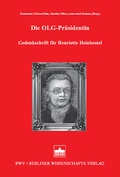 Cover: Die OLG-Pr&auml;sidentin - Berliner Wissenschafts-Verlag