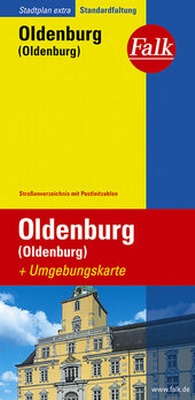 Abbildung von: Falk Stadtplan Extra Standardfaltung Oldenburg (Oldenburg) 1:17 500 - FALK, OSTFILDERN